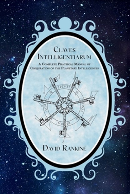 Claves Intelligentiarum, David Rankine - Paperback - 9781915933683