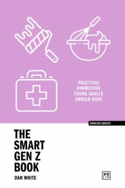 The Smart Gen Z Book, Dan White - Paperback - 9781915951762