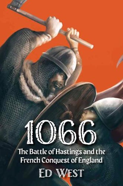 1066, Ed West - Paperback - 9781915952189