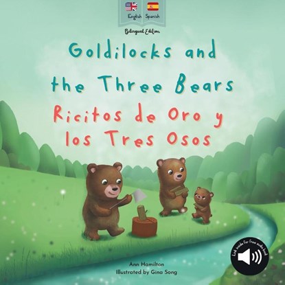 Goldilocks and the Three Bears | Ricitos de Oro y los Tres Osos, Ann Hamilton-Lee - Paperback - 9781915963185