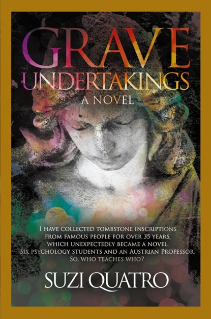 Grave Undertakings, Suzi Quatro - Paperback - 9781915975119