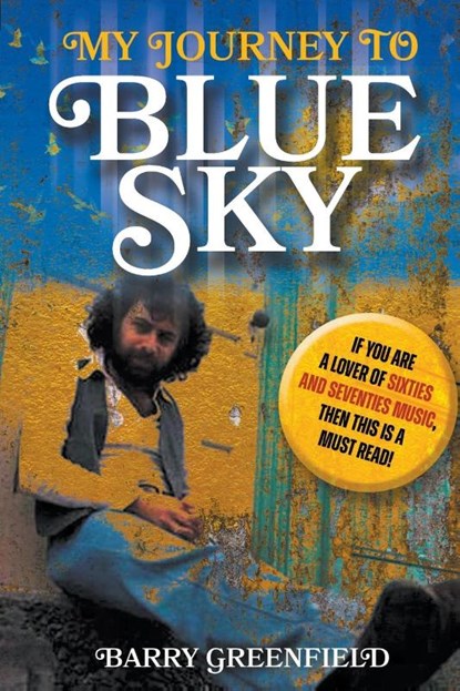 My Journey to Blue Sky, Barry Greenfield - Paperback - 9781915975126