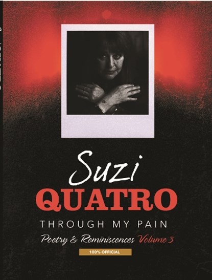 Through My Pain, Suzi Quatro - Gebonden - 9781915975195