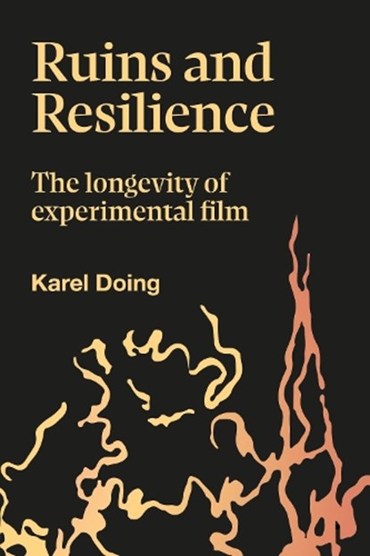 Ruins and Resilience, Karel Doing - Gebonden - 9781915983022