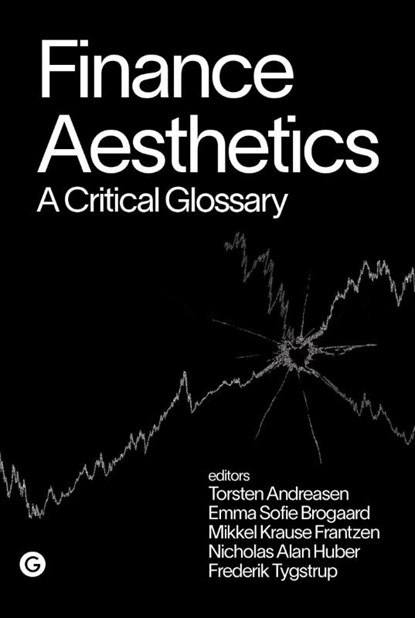 Finance Aesthetics, Torsten Andreasen ; Emma Sofie Brogaard - Gebonden - 9781915983190