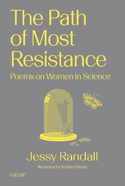 The Path of Most Resistance, Jessy Randall ; Kristin DiVona - Paperback - 9781915983275