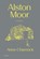 Alston Moor, Anne Charnock - Paperback - 9781915983558