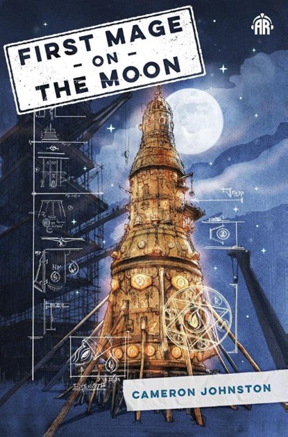First Mage on the Moon, Cameron Johnston - Paperback - 9781915998064