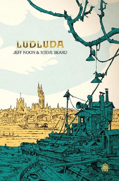 Ludluda, Jeff Noon ; Steve Beard - Paperback - 9781915998316
