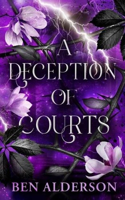 A Deception of Courts, Ben Alderson - Paperback - 9781915998705