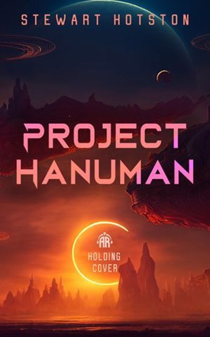 Project Hanuman, Stewart Hotston - Ebook - 9781915998958