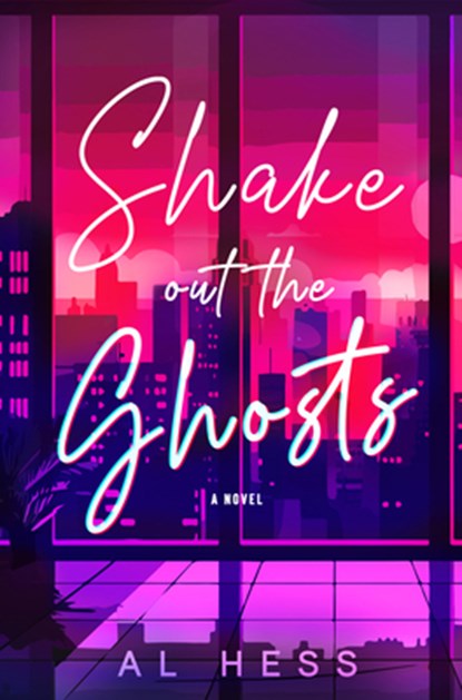 Shake Out the Ghosts, Al Hess - Paperback - 9781915998965