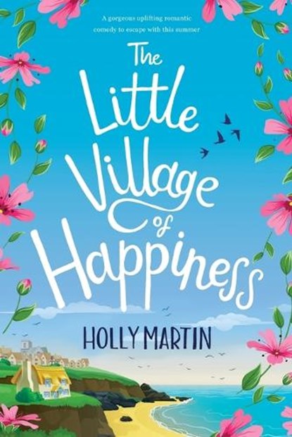 The Little Village of Happiness, MARTIN,  Holly - Paperback - 9781916011151