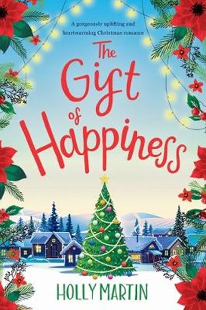 The Gift of Happiness, MARTIN,  Holly - Paperback - 9781916011182