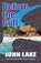 Before the Gulf, LAKE,  John - Paperback - 9781916016552
