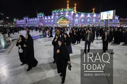 IRAQ TODAY, Daniel Whitfield - Gebonden - 9781916039612