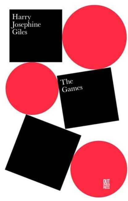 The Games, Harry Josephine Giles - Ebook - 9781916046825