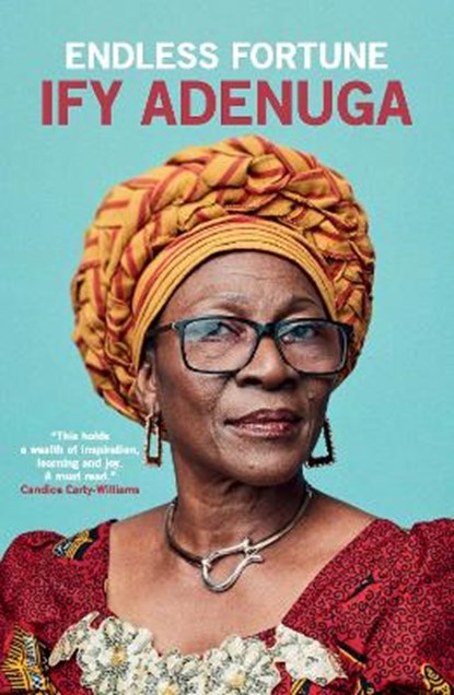 ENDLESS FORTUNE, Ify Adenuga - Paperback - 9781916052369