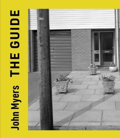 The Guide, John Myers - Paperback - 9781916057579