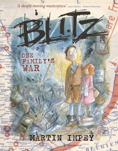 BLITZ One Family's War, MARTIN IMPEY - Gebonden - 9781916062528