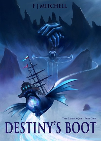 Destiny's Boot, FJ Mitchell - Paperback - 9781916062603