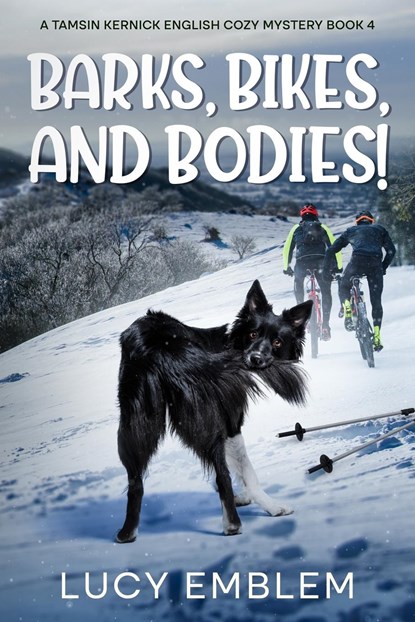 Barks, Bikes, and Bodies!, Lucy Emblem - Paperback - 9781916073494
