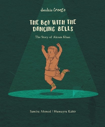 The Boy with the Dancing Bells, Samira Ahmed - Gebonden - 9781916108455