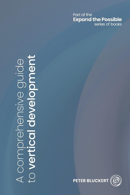 A comprehensive guide to vertical development, Bluckert Peter - Paperback - 9781916130005