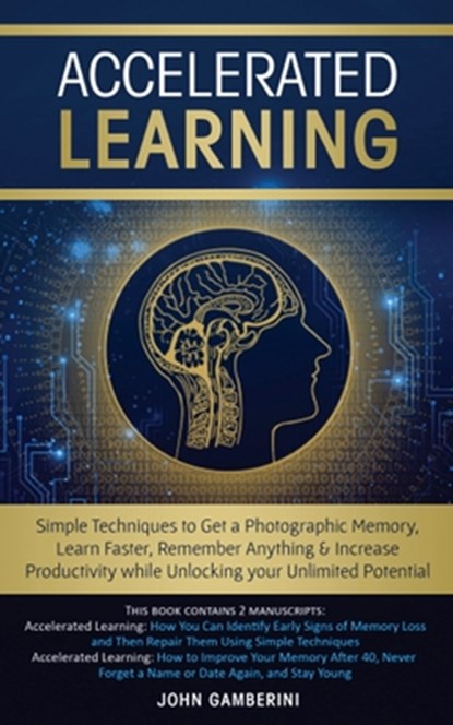 Accelerated Learning, John Gamberini - Paperback - 9781916197480