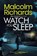 Watch You Sleep, M J Richards - Overig - 9781916210400