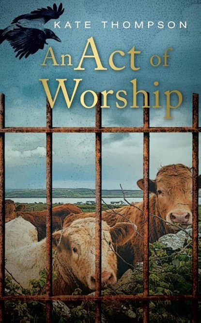 An Act of Worship, Kate Thompson - Paperback - 9781916260368