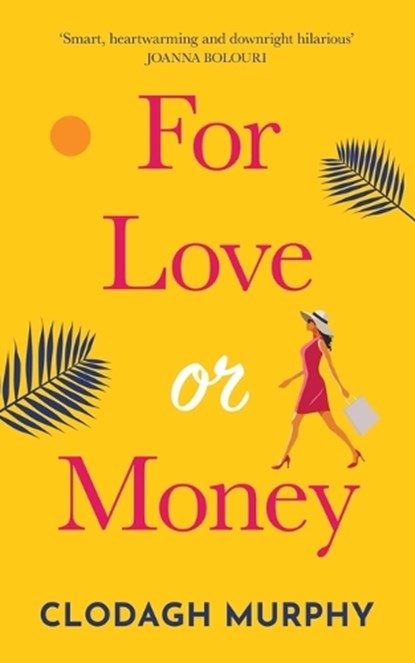 For Love or Money, MURPHY,  Clodagh - Paperback - 9781916265615
