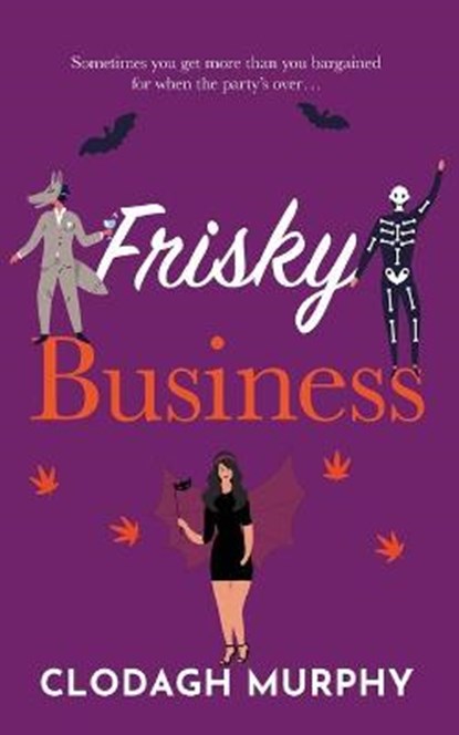 Frisky Business, MURPHY,  Clodagh - Paperback - 9781916265646
