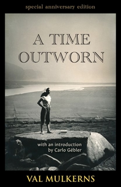 A Time Outworn, Val Mulkerns - Paperback - 9781916297517