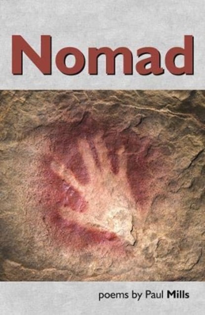 Nomad, Paul Mills - Paperback - 9781916312197
