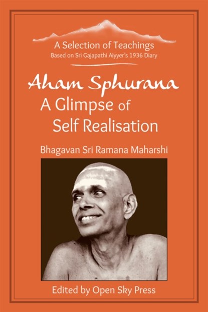 Aham Sphurana - A Glimpse of Self Realisation, Open Sky Press - Paperback - 9781916321175