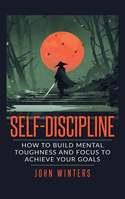 Self Discipline, John Winters - Gebonden - 9781916339712
