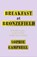 Breakfast at Bronzefield, Sophie Campbell - Paperback - 9781916350601