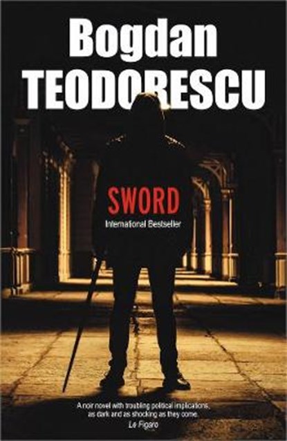 Sword, Bogdan Teodorescu - Paperback - 9781916379725