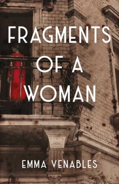 Fragments of a Woman, Emma Venables - Paperback - 9781916398665
