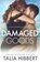 Damaged Goods, Talia Hibbert - Paperback - 9781916404311