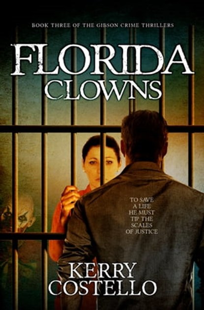 Florida Clowns, Kerry Costello - Ebook - 9781916425903