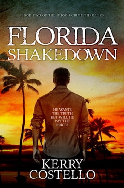 Florida Shakedown, Kerry Costello - Ebook - 9781916425934