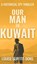 Our Man In Kuwait, Louise Burfitt-Dons - Gebonden - 9781916449190