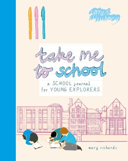 Take Me To School, RICHARDS,  Mary - Paperback - 9781916474529