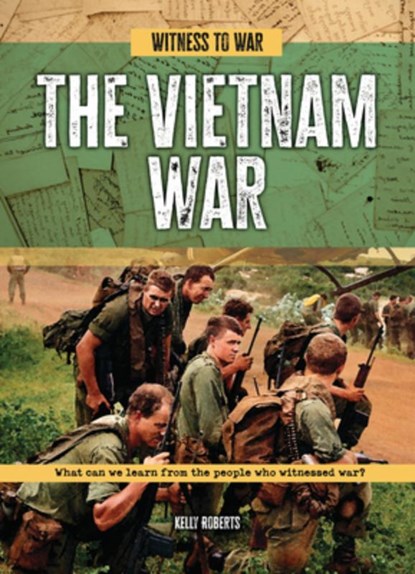 The Vietnam War, Kelly Roberts - Paperback - 9781916526969