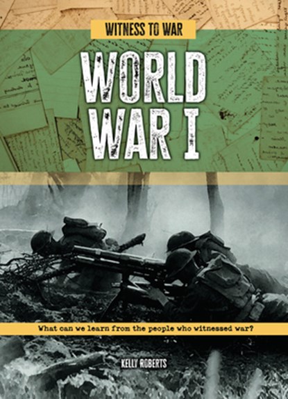World War I, Kelly Roberts - Paperback - 9781916526976