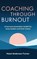 Coaching Through Burnout, Hazel Anderson-Turner - Paperback - 9781916529380
