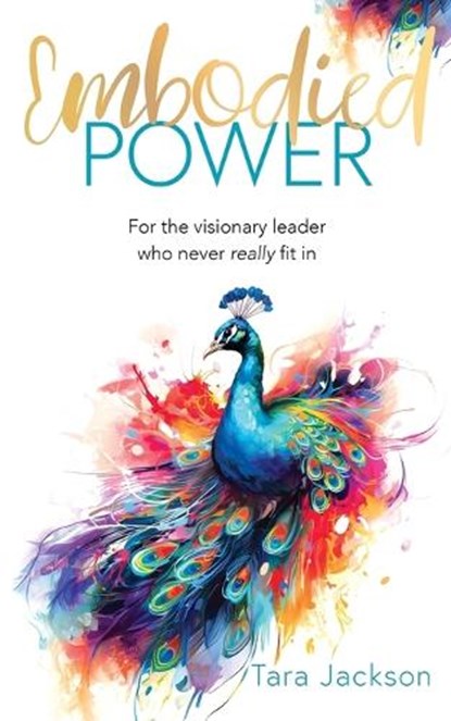 Embodied Power, Tara Jackson - Paperback - 9781916529717