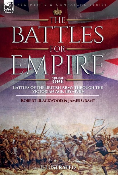 The Battles for Empire Volume 2, Robert Blackwood ;  James Grant - Gebonden - 9781916535046